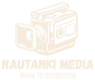 Nautanki Media — Born to entertain